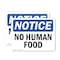Signmission No Human Food, 10 in W x Rectangle, Vinyl Decal OS-2PACK-NS-D-710-L-14659 - alternate 1